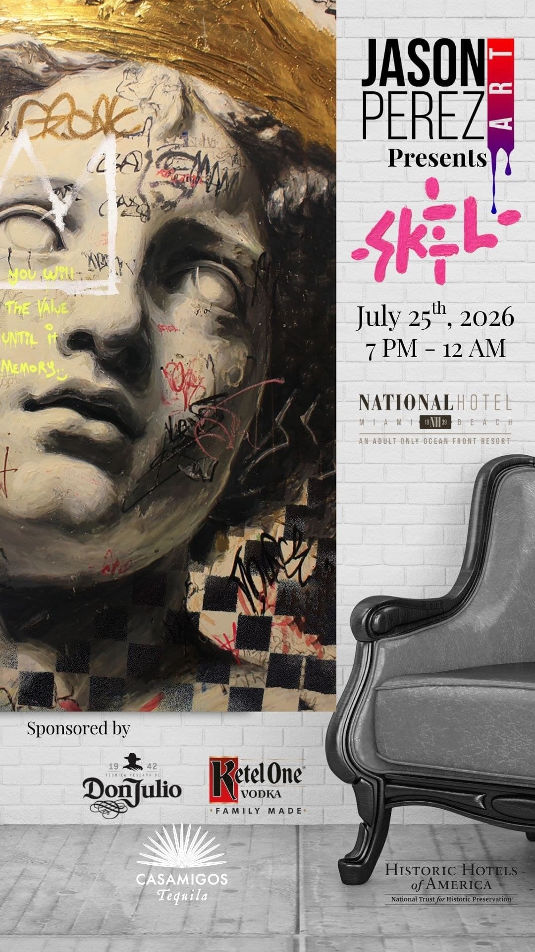 Jason Perez Art presents SKEL event flyer for July 25, 2026, 7 PM to 12 AM at National Hotel Miami Beach
